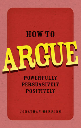Herring | How to Argue | Buch | 978-0-273-73418-5 | www2.sack.de