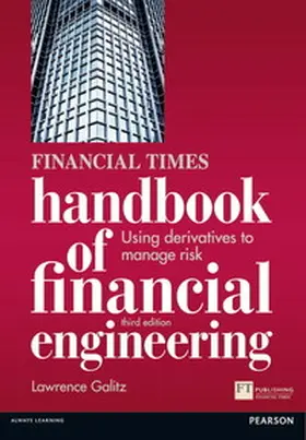 Galitz |  Financial Times Handbook of Financial Engineering, The | Buch |  Sack Fachmedien