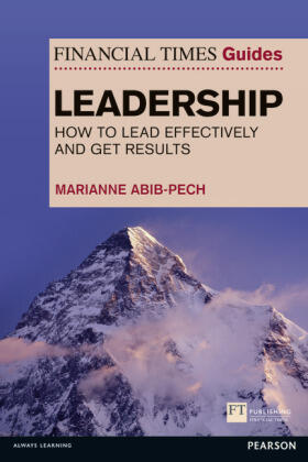 Abib Pech |  Financial Times Guide to Leadership,The | Buch |  Sack Fachmedien
