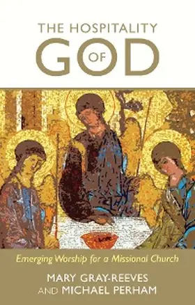 Gray-Reeves / Perham |  Hospitality of God | eBook | Sack Fachmedien