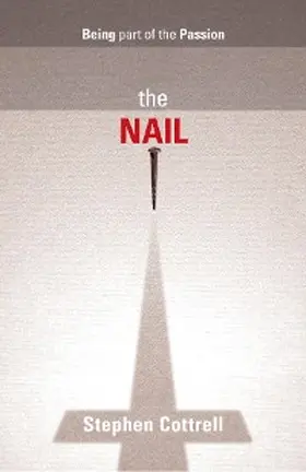Cottrell |  Nail, The | eBook | Sack Fachmedien