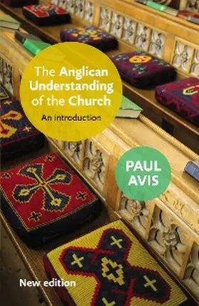 Avis |  The Anglican Understanding of the Church | eBook | Sack Fachmedien
