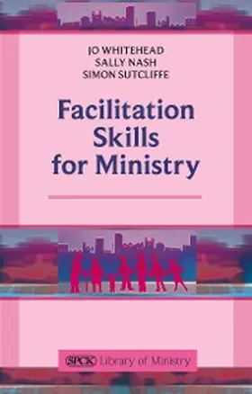 Whitehead |  Facilitation Skills for Ministry | eBook | Sack Fachmedien