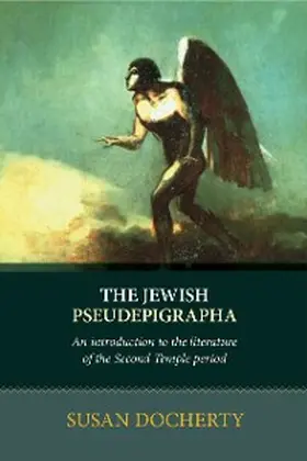 Docherty |  The Jewish Pseudepigrapha | eBook | Sack Fachmedien