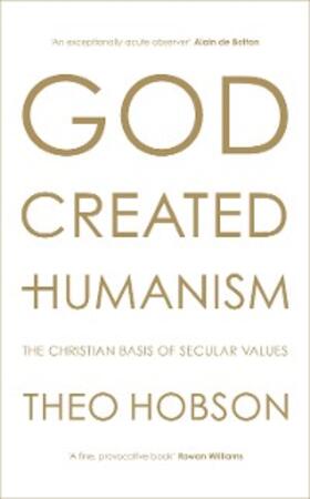 Hobson |  God Created Humanism | eBook | Sack Fachmedien