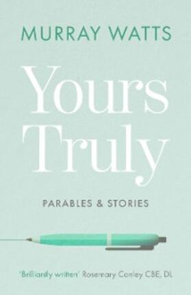 Watts |  Yours Truly | eBook | Sack Fachmedien