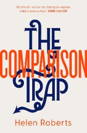 Roberts |  The Comparison Trap | eBook | Sack Fachmedien