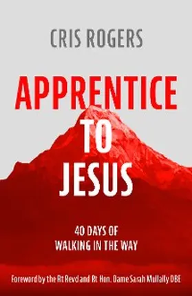 Rogers |  Apprentice to Jesus | eBook | Sack Fachmedien