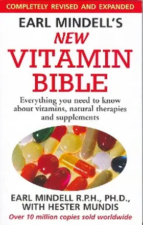 Mindell |  Earl Mindell's New Vitamin Bible | eBook | Sack Fachmedien