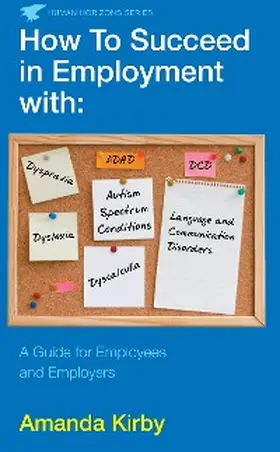 Kirby |  How to Succeed in Employment with Specific Learning Difficulties | eBook | Sack Fachmedien
