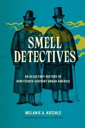 Kiechle |  Smell Detectives | eBook | Sack Fachmedien