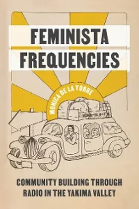 de La Torre |  Feminista Frequencies | eBook | Sack Fachmedien