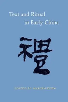 Kern |  Text and Ritual in Early China | eBook | Sack Fachmedien
