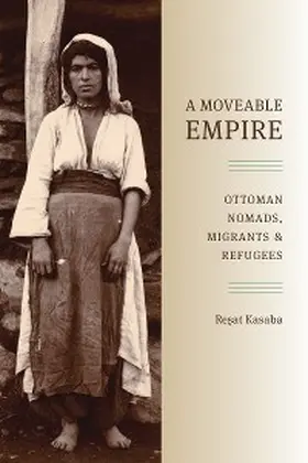 Kasaba |  A Moveable Empire | eBook | Sack Fachmedien