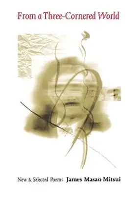 Mitsui |  From a Three-Cornered World | eBook | Sack Fachmedien