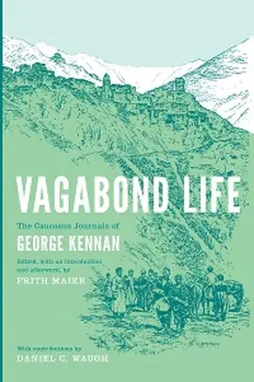 Kennan / Maier |  Vagabond Life | eBook | Sack Fachmedien