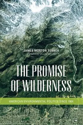 Turner |  The Promise of Wilderness | eBook | Sack Fachmedien