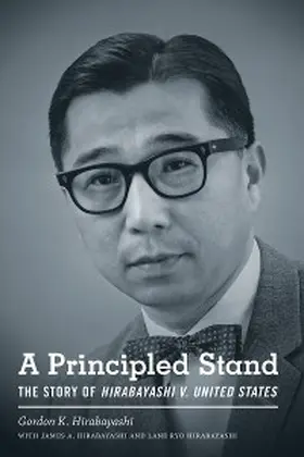 Hirabayashi |  A Principled Stand | eBook | Sack Fachmedien