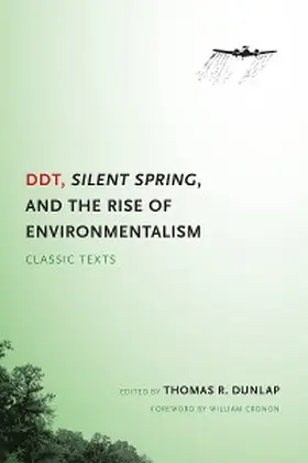 Dunlap |  DDT, Silent Spring, and the Rise of Environmentalism | eBook | Sack Fachmedien