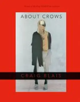 Blais |  About Crows | Buch |  Sack Fachmedien