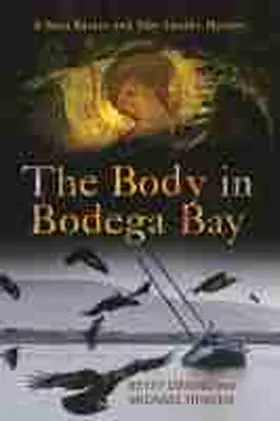 Draine / Hinden |  The Body in Bodega Bay | Buch |  Sack Fachmedien