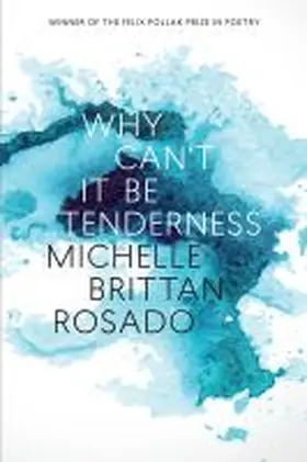 Rosado |  Why Can't It Be Tenderness | Buch |  Sack Fachmedien