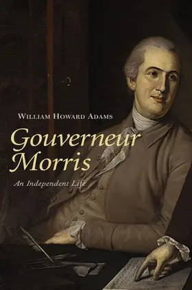 Adams |  Gouverneur Morris | eBook | Sack Fachmedien
