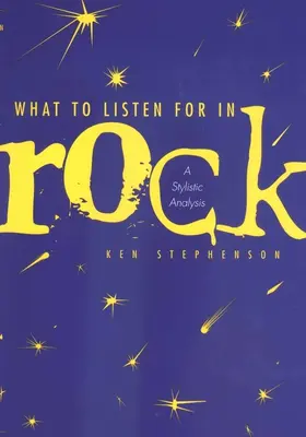 Stephenson |  What to Listen For in Rock | eBook | Sack Fachmedien