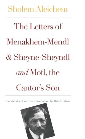 Aleichem |  The Letters of Menakhem-Mendl and Sheyne-Sheyndl and Motl, the Cantor's Son | eBook | Sack Fachmedien