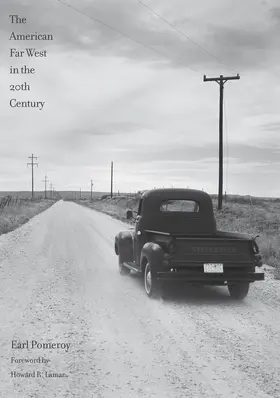 Pomeroy / Etulain |  The American Far West in the Twentieth Century | eBook | Sack Fachmedien