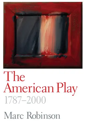 Robinson |  The American Play | eBook | Sack Fachmedien