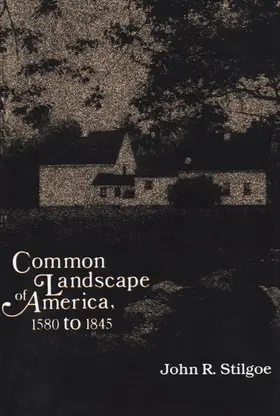 Fort |  Common Landscape of America, 1580-1845 | eBook | Sack Fachmedien