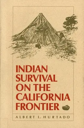 Willes |  Indian Survival on the California Frontier | eBook | Sack Fachmedien