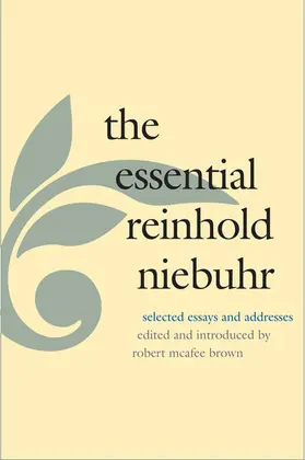 Niebuhr / Brown |  The Essential Reinhold Niebuhr | eBook | Sack Fachmedien