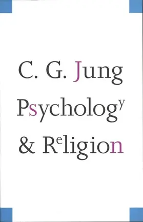 Jung |  Psychology and Religion | eBook | Sack Fachmedien