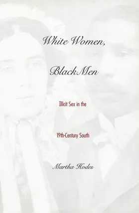 Hodes |  White Women, Black Men | eBook | Sack Fachmedien