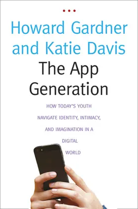 Gardner / Davis |  The App Generation | eBook | Sack Fachmedien