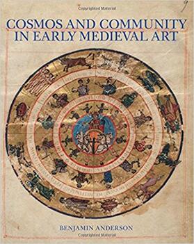Anderson |  Cosmos and Community in Early Medieval Art | Buch |  Sack Fachmedien