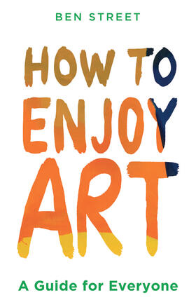 Street |  How to Enjoy Art | Buch |  Sack Fachmedien