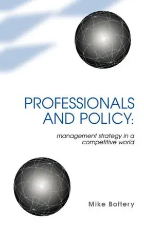 Bottery |  Professionals and Policy | Buch |  Sack Fachmedien