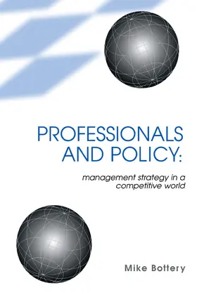 Bottery |  Professionals and Policy | Buch |  Sack Fachmedien