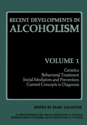 Galanter |  Recent Developments in Alcoholism | Buch |  Sack Fachmedien