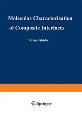 Kumar / Ishida |  Molecular Characterization of Composite Interfaces | Buch |  Sack Fachmedien