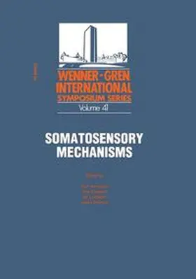 Von Euler / Franzen / Lindblom |  Somatosensory Mechanisms | Buch |  Sack Fachmedien