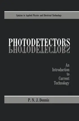 Dennis |  Photodetectors | Buch |  Sack Fachmedien