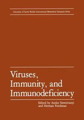 Szentivanyi / Friedman |  Viruses, Immunity, and Immunodeficiency | Buch |  Sack Fachmedien