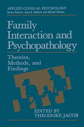 Jacob |  Family Interaction and Psychopathology | Buch |  Sack Fachmedien