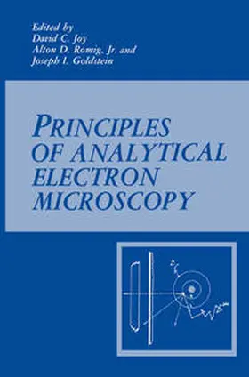 Goldstein / Romig Jr / Joy |  Principles of Analytical Electron Microscopy | Buch |  Sack Fachmedien