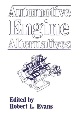 Evans |  Automotive Engine Alternatives | Buch |  Sack Fachmedien