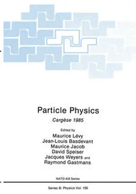 Lévy / Basdevant / Jacob |  Particle Physics | Buch |  Sack Fachmedien